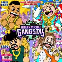 Farid Bang, 6ix9ine & Capo - INTERNATIONAL GANGSTAS