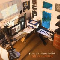 Michel Banabila - All Connected