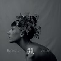 Bonnie Li - Wǒ Men