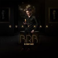Guaynaa - BRB Be Right Back