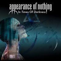 Appearance Of Nothing - In Times Of ...