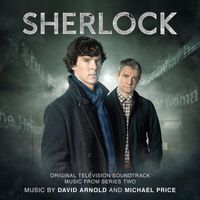 David Arnold & Michael Price - Sherlock (Series 2 Soundtrack)