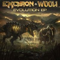 Excision & Wooli - Evolution