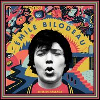 &Eacute;mile Bilodeau - Rites de passage