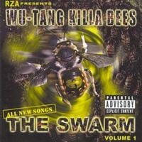 Wu-Tang Killa Bees - The Swarm (Volume 1)