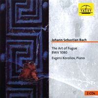 Evgeni Koroliov - The Art of Fugue BWV 1080