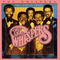 The Whispers - This Kind Of Lovin'