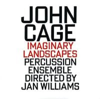 Percussion Ensemble / Jan Williams - Imaginary Landscapes