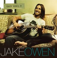 Jake Owen - Easy Does It