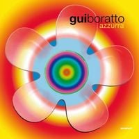 Gui Boratto - Azzura