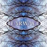 Tearwave - Tearwave