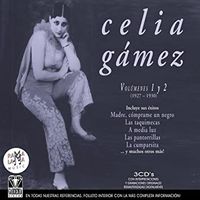 Celia G&aacute;mez - Vol&uacute;menes 1 y 2 (1927-1930)
