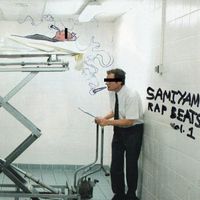 Samiyam - Rap Beats, Vol. 1