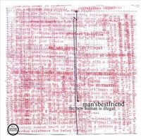 Mansbestfriend - The New Human Is Illegal