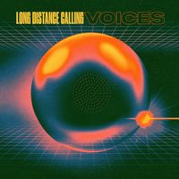 Long Distance Calling - Voices