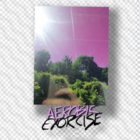 Clarence Clarity - AEROBIC EXORCISE