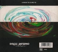 Disco Inferno - A Rock to Cling To