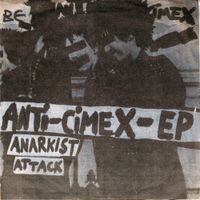 Anti Cimex - Anarkist Attack