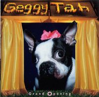 Geggy Tah - Grand Opening