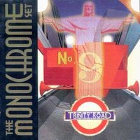 The Monochrome Set - Trinity Road