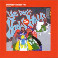 Various Artists - You Don&rsquo;t Know the Half