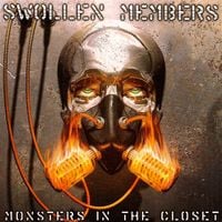 Swollen Members - Monsters In The Closet
