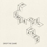 Flume & Chet Faker - Drop the Game