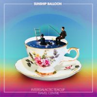 Sunship Balloon - Intergalactic Teacup Travel Centre