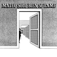 Eduardo Mateo - Mateo Solo Bien Se Lame