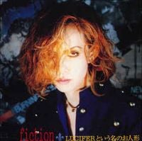 Fiction [Japan] - Luciferという名のお人形