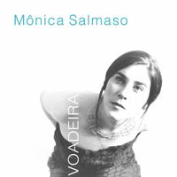 M&ocirc;nica Salmaso - Voadeira