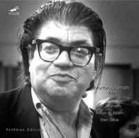 Aki Takahashi / Rohan De Saram / Marc Sabat - Feldman Edition 10: Trio