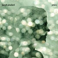 Beno&icirc;t Pioulard - Pr&eacute;cis