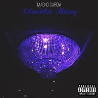 Magno Garcia - Chandelier Shining