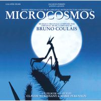 Bruno Coulais - Microcosmos