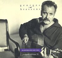 Georges Brassens - J'ai rendez-vous avec vous: Int&eacute;grale &eacute;dition 91