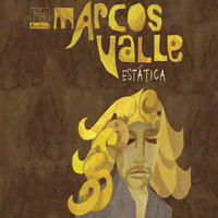 Marcos Valle - Est&aacute;tica