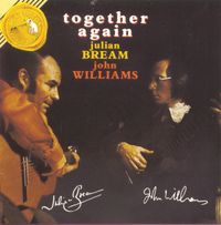 Julian Bream & John Williams - Together Again