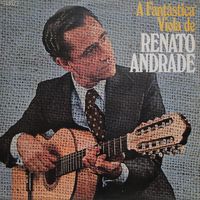 Renato Andrade &lrm; - A Fant&aacute;stica Viola de Renato Andrade