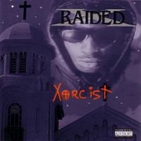 X-Raided - X-Orcist