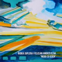 Budka Suflera - Niebo co dzień