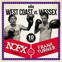 NOFX / Frank Turner - West Coast vs Wessex