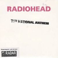 Radiohead - The National Anthem