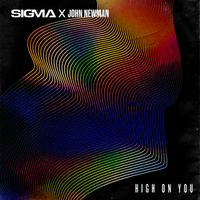 Sigma - High on You