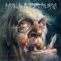 Ayatollah & Widowmaker - Colossus