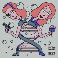Rick and Morty - Don't Look Back
