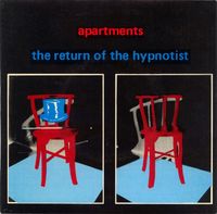 The Apartments - The Return of the Hypnotist