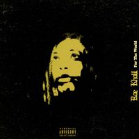 Rae Khalil - Fortheworld