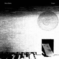 Steve Bates - Organ