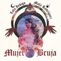 Lola &Iacute;ndigo - Mujer Bruja
